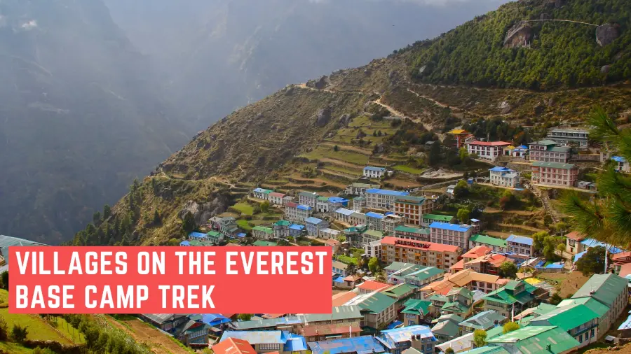 Villages on the Way to Everest Base Camp: A Walking Guide to the Khumbu